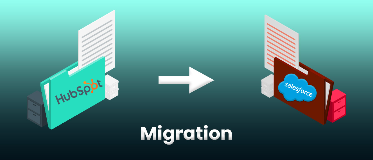Migration from HubSpot to Salesforce Guide 